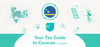 Tax Incentives for Expats and Digital Nomads in Curaçao
