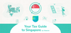 Personal Tax Deductions and Benefits of Singapore